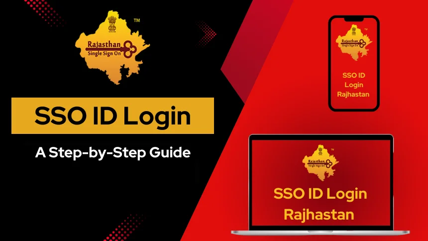 SSO ID Login राजस्थान SSO ID लॉगिन वेबसाइट के लिए पूर्ण मार्गदर्शिका